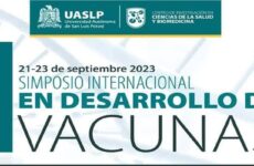 UASLP sede del 1er Simposio Internacional en Desarrollo de Vacunas